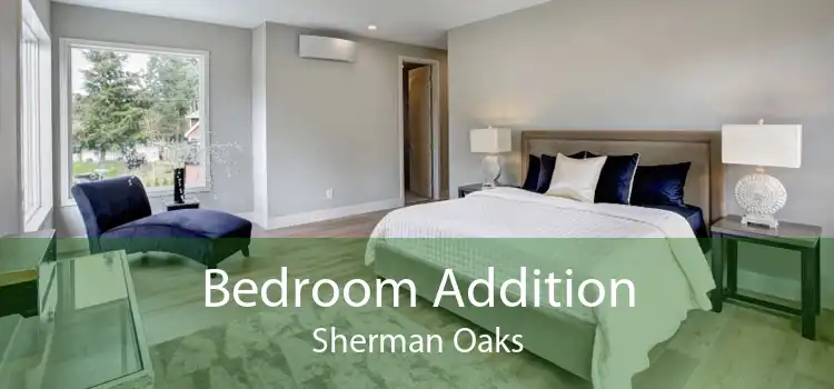 Bedroom Addition Sherman Oaks